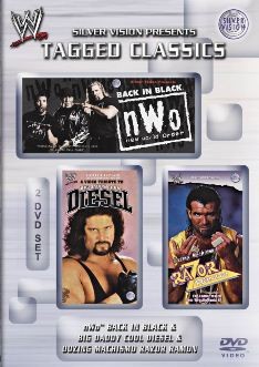 Tagged Classics: nWo Back in Black & Big Daddy Cool Diesel & Oozing Machismo Razor Ramon DVD Cover
