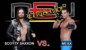 Retribution - Scotty vs. Mexx