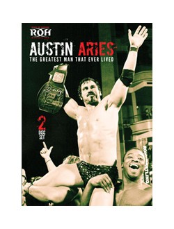 Austin Aries: The Greatest Man That Ever Lived Cover