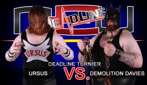 Deadline Ursus vs. Demolition