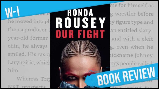 Ronda-Rousey-Our-Fight_BookReview_Beitrag-640x360.jpg